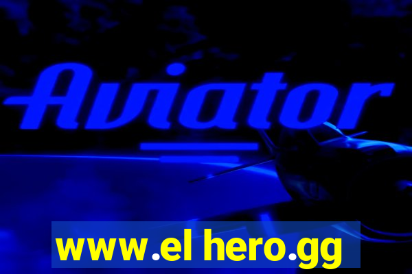 www.el hero.gg